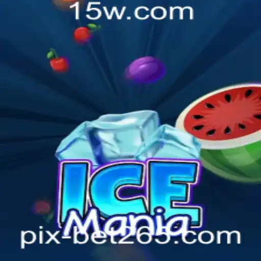 Descubra o Mundo Emocionante de IceMania e a Experiência em Pixbet265